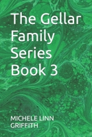 The Gellar Family Series Book 3 B09P7RL73J Book Cover