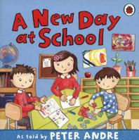 A New Day at School 1409310388 Book Cover