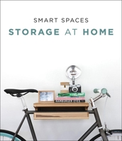 Smart Spaces: Storage Solutions at Home 8494566296 Book Cover