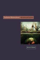 Posthuman Metamorphosis: Narrative and Systems 0823228517 Book Cover