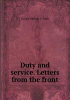 Duty and service. Letters from the front 1110762011 Book Cover