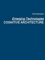 Emerging Technologies: Cognitive Architecture 136547447X Book Cover
