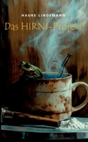 Das Hirni-Projekt: Provinz Krimi (German Edition) 3769354397 Book Cover