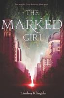 The Marked Girl 0062380338 Book Cover