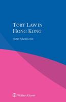 Tort Law in Hong Kong 9041185550 Book Cover