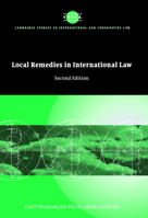 Local Remedies in International Law 0521828996 Book Cover