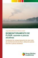 Biomonitoramento de Flúor: azevém e placas alcalinas 3330203161 Book Cover