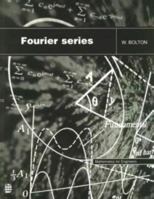 Fourier Series (Mathematics for Engineers, 4) 0582239346 Book Cover
