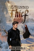 The Trusted Thief B0CQPQYV1H Book Cover