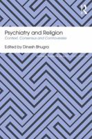 Psychiatry and Religion: Context, Consensus and Controversies 0415165121 Book Cover