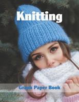 Knitting Graph Paper Book: Create Knitting Patterns with This 2:3 Ratio Knitters Graph Paper Notebook 1799227995 Book Cover