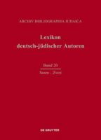 Lexikon deutsch-j�discher Autoren, Band 20, Susm - Zwei 3598227000 Book Cover