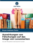 Auswirkungen von Fälschungen auf das Image von Luxusmarken (German Edition) 6209805450 Book Cover