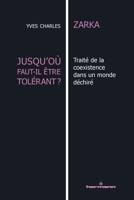 How Far Should Tolerance Go? 2705692657 Book Cover