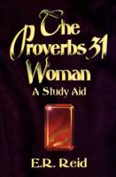 The Proverbs 31 Woman 1560436123 Book Cover