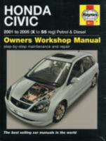 Honda Civic Petrol And Diesel Service And Repair Manual: 2001 To 2005 (Haynes Service And Repair Manuals) 1844256111 Book Cover
