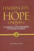 Harbingers of Hope (Hull Legacy Series) 1931985162 Book Cover