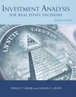Investment Analysis for Real Estate Decisions, Sixth Edition 1427742057 Book Cover