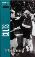 Straight Talk About Cults 0816031150 Book Cover