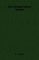 The German School System 1406735914 Book Cover