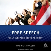 Free Speech: What Everyone Needs to Know® 0197699650 Book Cover