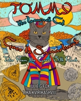 Tommy the Learned Cat Goes to Samarkand: Tales from the Great Silk Road B08W4X6XW5 Book Cover