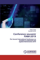 Conference souvenir FIAM-2019: The Second International Conference on Frontiers in Industrial andApplied Mathematics-2019 6200501424 Book Cover