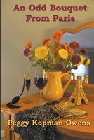 An Odd Bouquet from Paris B0BXCQ9Y2J Book Cover