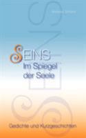 SEINS: Im Spiegel der Seele 3833449500 Book Cover