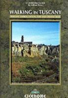 Walking in Tuscany: A Walking Guide (Cicerone International Walking S.) 1566563445 Book Cover