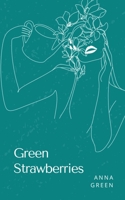 Green Strawberries 9357445951 Book Cover