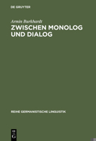 Zwischen Monolog Und Dialog: Zur Theorie, Typologie Und Geschichte Des Zwischenrufs Im Deutschen Parlamentarismus 3484312505 Book Cover