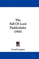 The Fall Of Lord Paddockslea 1165105721 Book Cover