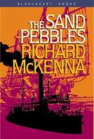The Sand Pebbles 1557504466 Book Cover
