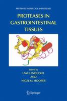 Proteases in Gastrointestinal Tissues 9048171342 Book Cover