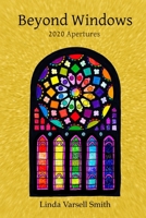 Beyond Windows: 2020 Apertures 1716244587 Book Cover