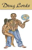 Drug Lords 0981639909 Book Cover