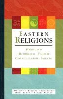 Eastern Religions: Hinduism, Buddism, Taoism, Confucianism, Shinto 0195221907 Book Cover