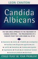 Candida albicans: Could Yeast Be Your Problem? 0892812478 Book Cover