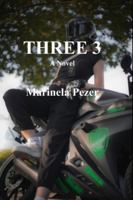 THREE 3 (Isabelle Chronicles) B0G4T8TSM4 Book Cover