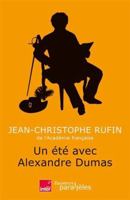 Un été avec Alexandre Dumas 2382848383 Book Cover
