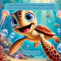 Tavi The Turtle B0F497LHG5 Book Cover