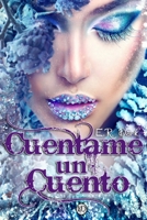 Cuentame un Cuento 1977567339 Book Cover