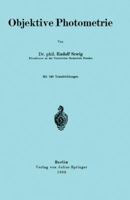 Objektive Photometrie 3642982255 Book Cover