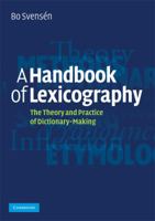 A Handbook of Lexicography: The Theory and Practice of Dictionary-Making 0521708249 Book Cover