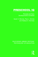 Preschool I. Q. (IQ): Prenatal and Early Development Correlates 1138631701 Book Cover