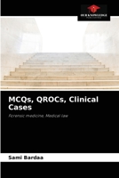 MCQs, QROCs, Clinical Cases: Forensic medicine, Medical law 6204054465 Book Cover