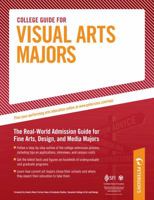 College Guide for Visual Arts Majors 2009 0768925649 Book Cover