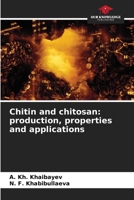 Chitin and chitosan: production, properties and applications 6209490255 Book Cover