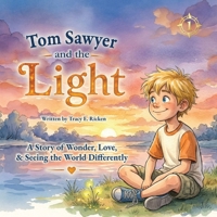 Tom Sawyer and the Light B0H5VWZR7N Book Cover